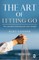 The Art of Letting Go