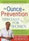 Ounce of Prevention