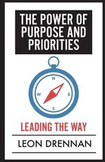 The Power of Purpose and Priorities