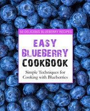 Easy Blueberry Cookbook
