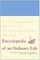 Encyclopedia of an Ordinary Life