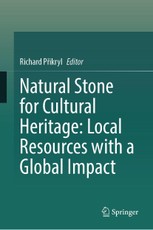 Natural Stone for Cultural Heritage: Local Resources with a Global Impact