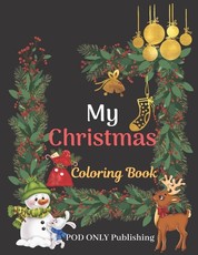 My Christmas Coloring Book
