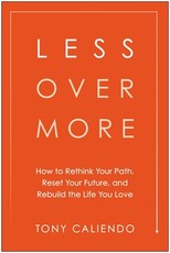 Less Over More