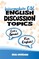 Intermediate English Discussion Topics