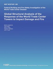 Federal Building and Fire Safety Investigation of the World Trade Center Disaster
