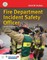Fire Department Incident Safety Officer (Revised) Includes Navigate Advantage Access