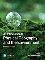An Introduction to Physical Geography and the Environment