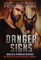 Danger Signs