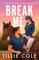 Break Me