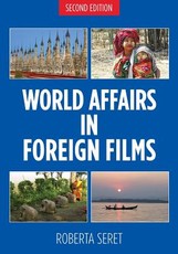 World Affairs in Foreign Films, 2nd edition