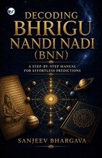 Decoding Bhrigu Nandi Nadi (BNN)