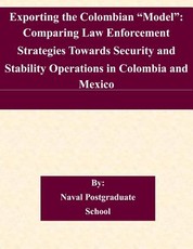Exporting the Colombian "Model"