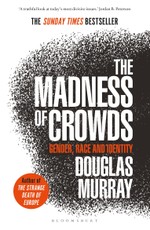 The Madness of Crowds