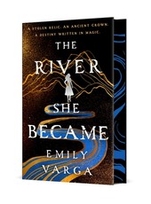 The River She Became