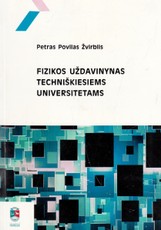 Fizikos uždavinynas techniškiems universitetams