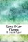 Lone Star Planet