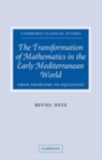 Transformation of Mathematics in the Early Mediterranean World