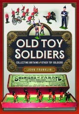 Old Toy Soldiers