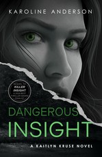 Dangerous Insight