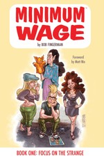 Minimum Wage: Book One