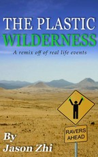 Plastic Wilderness