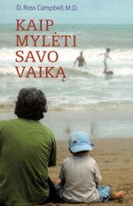 Kaip mylėti savo vaiką