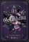 Gothikana: A Dark Academia Gothic Romance