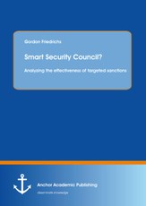 Smart Security Council? Analyzing the effectiveness of targeted sanctions