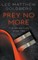 Prey No More