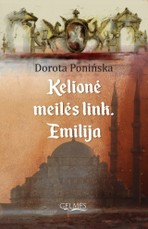 Kelionės meilės link. Emilija