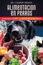 AlimentaciÃ³n En Perros