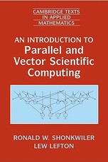 An Introduction to Parallel and Vector Scientific Computation