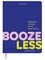 Booze Less
