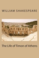 The Life of Timon of Athens