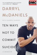 McDaniels, D: Ten Ways Not to Commit Suicide
