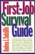 First-Job Survival Guide