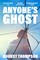 Thompson, A: Anyone's Ghost