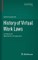 History of Virtual Work Laws