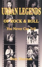 Urban Legends of Rock & Roll: You Never Can Tell