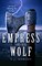 The Empress and Her Wolf