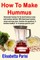 How To Make Hummus