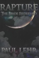 Rapture, the Bride Redeemed