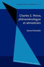 Charles S. Peirce, phenomenologue et semioticien