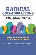 Radical Collaborations for Learning