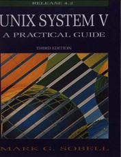 Unix System V: A Practical Guide