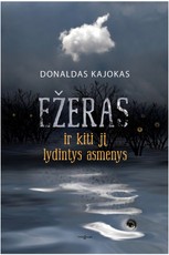 Ežeras ir kiti jį lydintys asmenys
