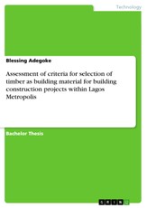 Adegoke, B: Assessment of criteria for selection of timber a
