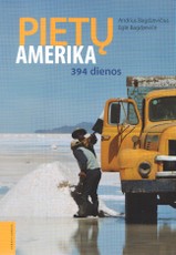 Pietų Amerika. 394 dienos