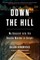 Down the Hill